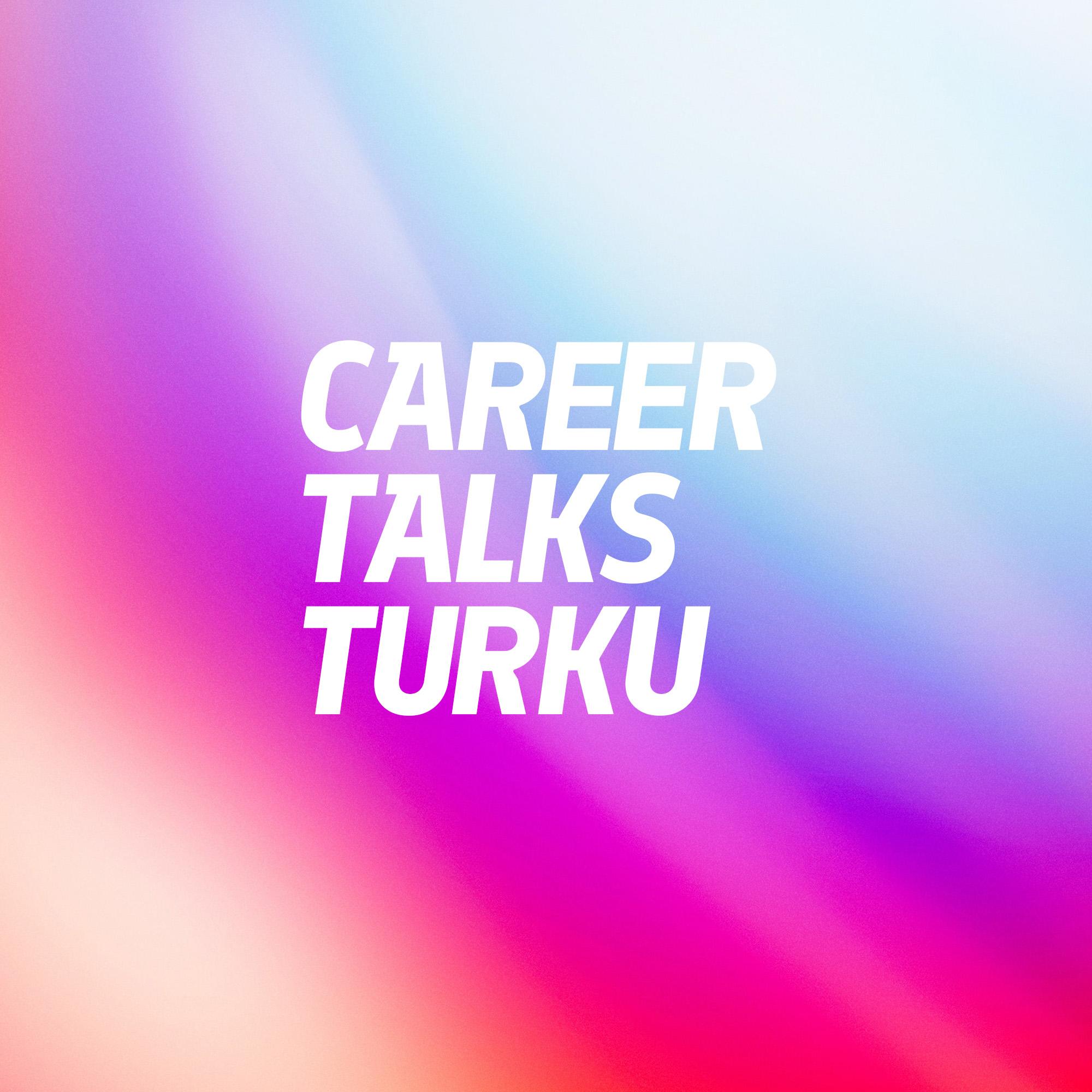 Empower Wednesday is now Career Talks Turku 